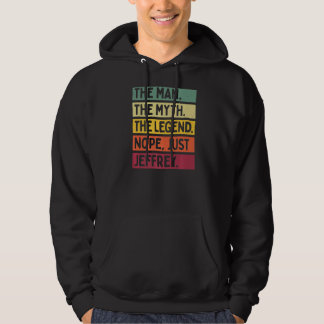 Der Mensch der Mythos der Legende Nope nur Jeffrey Hoodie