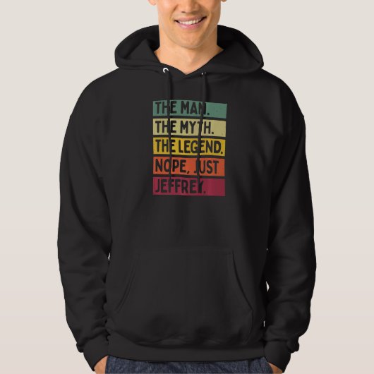 Der Mensch der Mythos der Legende Nope nur Jeffrey Hoodie (Vorderseite)