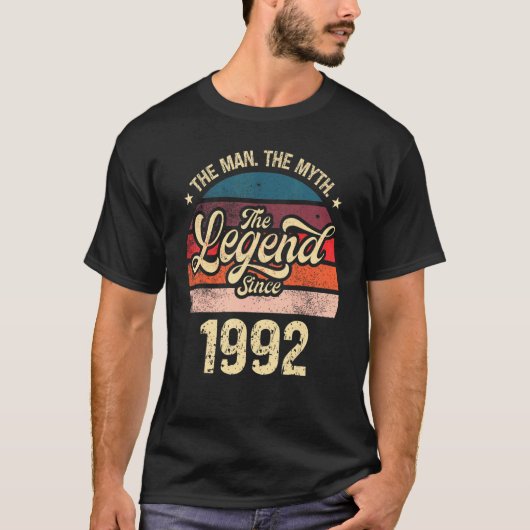 Der Mensch der Mythos die Legende seit 1992 Geburt T-Shirt (Vorderseite)