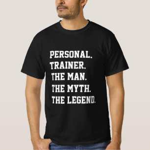Der Mensch, der Mythos, die Legende T-Shirt