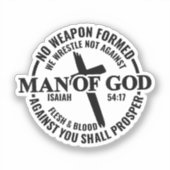 Der Mensch Gottes, keine gegen mich gewachsene Waf Aufkleber (Vorderseite)