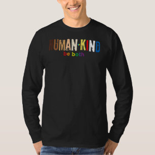 Der Mensch ist sowohl gleichberechtigter LGBT-Gay T-Shirt