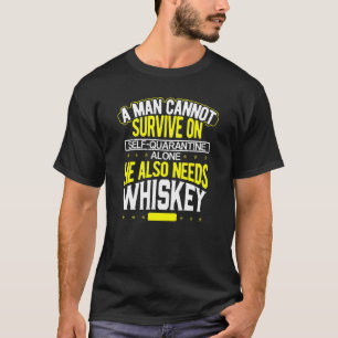 Der Mensch kann nicht allein von der Selbstisolier T-Shirt
