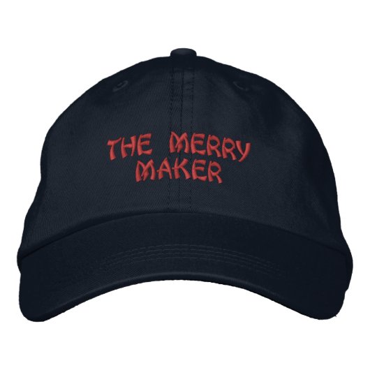 Der Merry Maker fröhlich und stilvoll Touch-Hat Ev Bestickte Baseballkappe (Vorderseite)