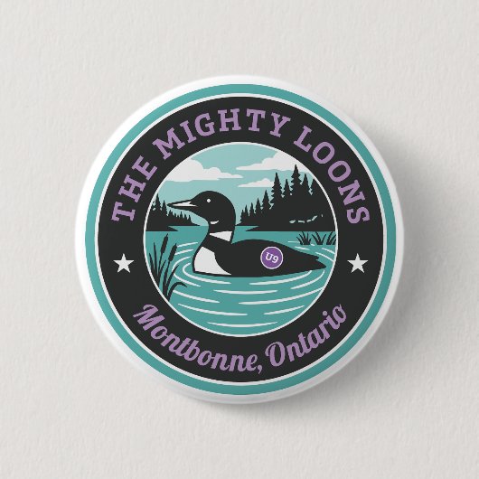 Der Mighty Loons Türkis-Button Button (Vorderseite)