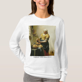 Der Milchmädchen Vermeer - T - Shirt der Frauen