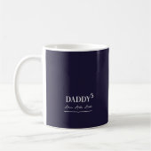 Der moderne einfache Daddy kubierte Typografie-Nam Kaffeetasse (Links)