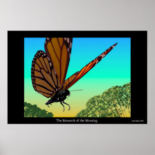 Der Monarch des Morgens Poster