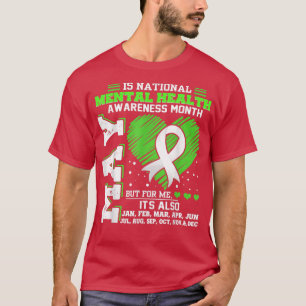 Der Monat der psychischen Gesundheit ist das ganze T-Shirt