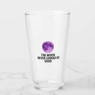 Der Mond sah noch nie so gut aus T-Shirt Glas