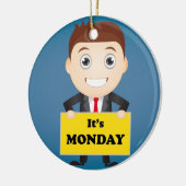 Der Montag Keramikornament (Links)
