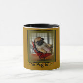 Der Mops ist herein! Tasse (Zentrum)