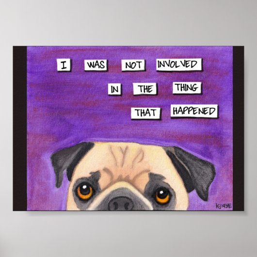 Der Mops ist unschuldig Poster (Vorne)