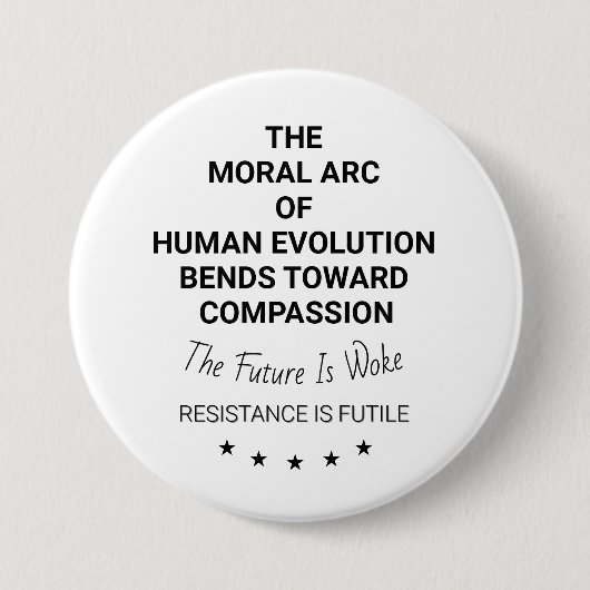 Der moralische Arsch der menschlichen Evolution Button (Vorderseite)