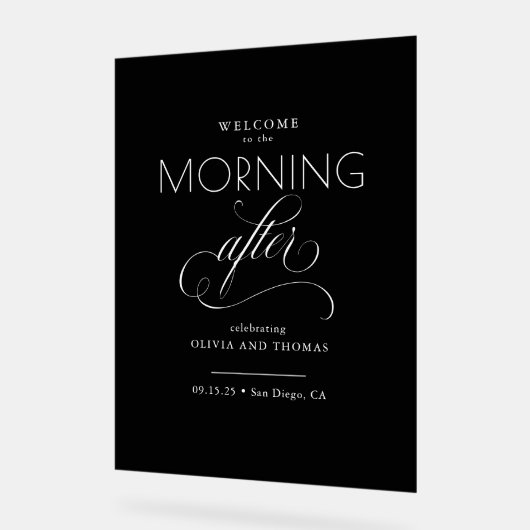 Der Morgen nach der Schwarzen Hochzeit Willkommen Acrylschild (Winkel)