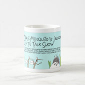 Der Moskito und die Talkshow Kaffeetasse (Mittel)