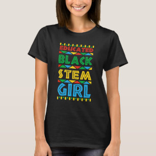 Der Motor für erzieherische Black STEM Girl Scienc T-Shirt