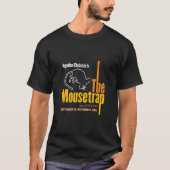Der Mousetrap T-Shirt (Vorderseite)