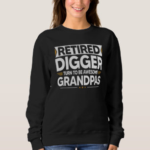 Der müde Digger wird zu Phantastischen Grandpas Sweatshirt