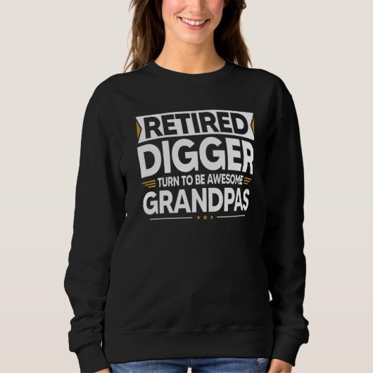 Der müde Digger wird zu Phantastischen Grandpas Sweatshirt (Vorderseite)