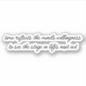 Der nächste Akt des Lebens - maßgeschneiderter Vin Aufkleber (Vorderseite)