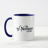 Der Name der Nekromantin Tasse (Links)
