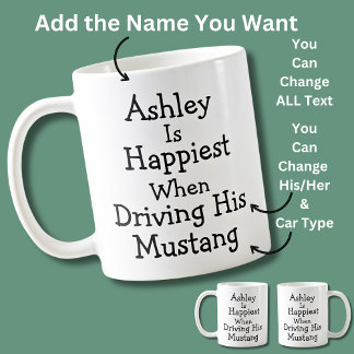 Der Name ist am glücklichsten, wenn er (Autotyp) f Kaffeetasse