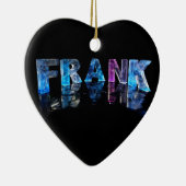 Der NamensFrank in den Lichtern 3D (Fotografie) Keramikornament (Rechts)