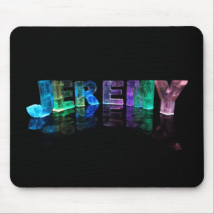 Der NamensJeremy in 3D beleuchtet (Fotografie) Mousepad