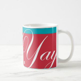 Der "Nan Kempner" Yay!-Becher Kaffeetasse