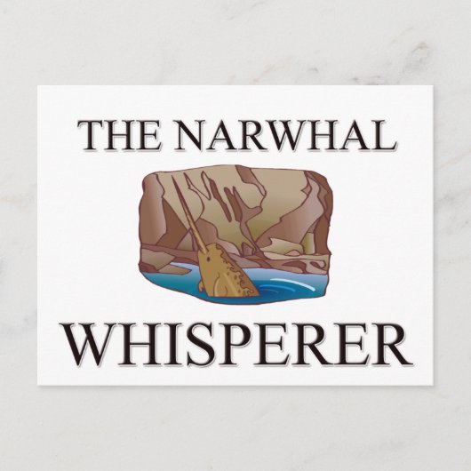 Der Narwhal Whisperer Postkarte (Vorderseite)