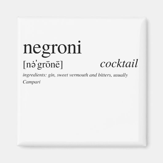 Der Negroni - Italiens Lieblingscocktail Magnet (Vorne)