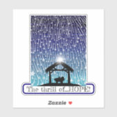 Der Nervenkitzel der HOPE, die die Krippe sternt Aufkleber (Blatt)