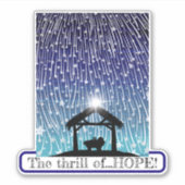 Der Nervenkitzel der HOPE, die die Krippe sternt Aufkleber (Vorderseite)