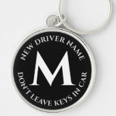 Der neue Fahrername Verlasse keine Tasten im Auto- Schlüsselanhänger (Vorne)