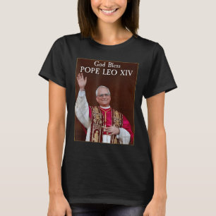 Der neue Papst 2025 Gott segne Papst Leo Xiv T-Shirt