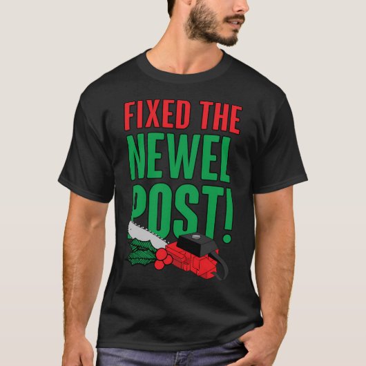 Der Newel-Post ist fixiert T-Shirt (Vorderseite)