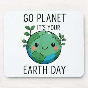 Der niedliche Earth Day Go Planet Dein Earth Day F Mousepad