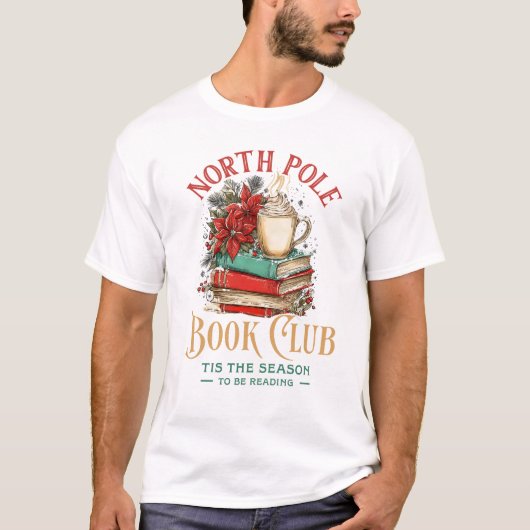 Der North Pole Book Club ist die Saison für Lesung T-Shirt (Vorderseite)
