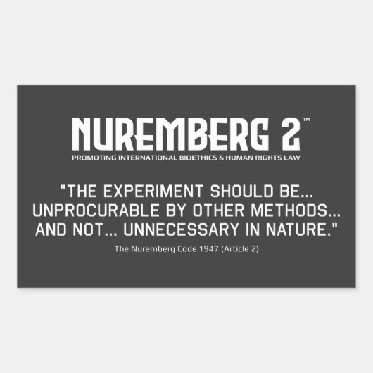 Der Nürnberger Code 1947 A. 2 rechteckige Aufklebe Rechteckiger Aufkleber (Vorderseite)