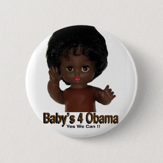 Der Obama des Button-Babys 4 ja können wir!! Button
