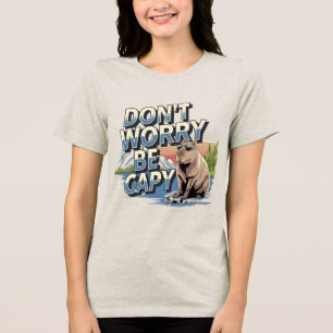 Der offizielle Don't Worry Be Capy Vibe Tri-Blend Shirt