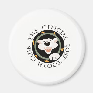 Der offizielle verlorene Zahn-Verein Magnet