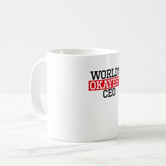 der okayest CEO der Welt, #CEO Kaffeetasse (Vorderseite Links)