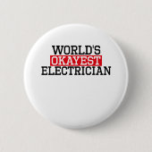 der okayest Elektriker der Welt, #electrician Button (Vorderseite)