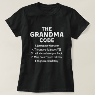 Der Oma-Kodex regiert Großmutter T-Shirt