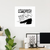 Der Optimiker präsentiert seine Rechnung. Funny Ca Poster (Heimbüro)