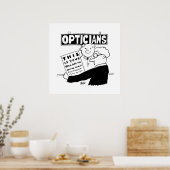 Der Optimiker präsentiert seine Rechnung. Funny Ca Poster (Küche)
