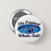 Der Original-Wal-Schwanz Button (Vorne & Hinten)
