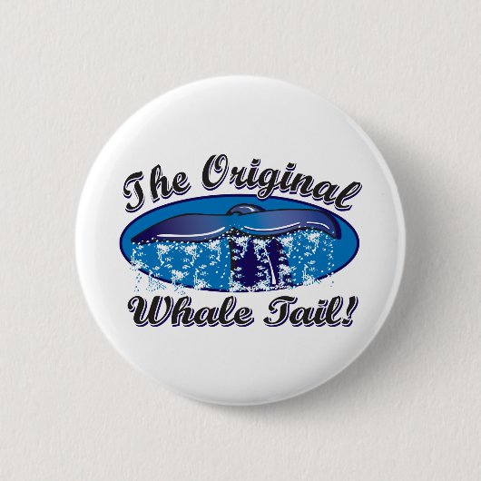Der Original-Wal-Schwanz Button (Vorderseite)